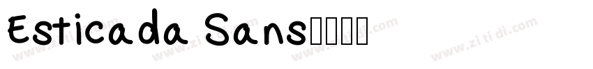 Esticada Sans字体转换